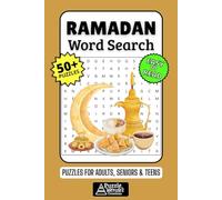 Ramadan Word Search Puzzle Book: 50+ Fun & Easy-to-Read Puzzles Exploring Faith, Fasting & Sacred Traditions, Gift for Muslims & Friends, Adults, Seniors & Teens