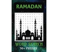 Ramadan Word Search Puzzle Book: Word Searches with Easy To Read Print about Ramadan and More [ 6x9 inches, 110 pages ] 50 + Puzzles ... Gift for Vacations, Holidays and Free Times