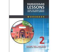 Ramadhaan Lessons From the Noble Quran and Authentic Sunnah: Volume 2, 1440