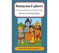Ramayana Explorer Crossword Puzzle Book: Crossword Puzzles with Easy to Read Print and Coloring about Ramayana, Mythology, Hindu Epics and more | 6 X ... Gift for Holidays, Vacation and Free Time.
