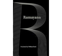 Ramayana: King Rama's Way (World Literature in Translation)