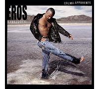 Ramazzotti, Eros - Calma Apparente
