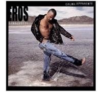 Ramazzotti, Eros - Calma Apparente
