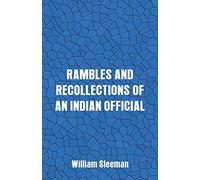 Rambles and Recollections of an Indian Official