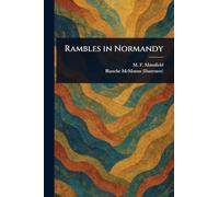 Rambles in Normandy