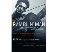 [(Ramblin' Man: The Life and Times of Woody Guthrie)] [Author: Ed Cray] published on (March, 2006)