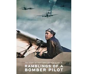 Ramblings of a Bomber Pilot