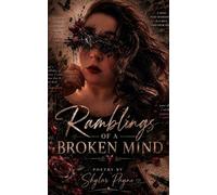 Ramblings of a Broken Mind