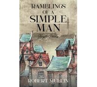 Ramblings of a Simple Man: Simple Poems