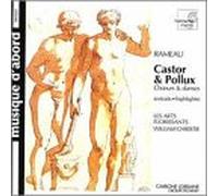 Rameau: Castor et Pollux (highlights)