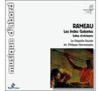 Rameau, J. - Indes Galantes-Orchestra Suite