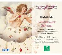 Rameau: La Guirlande Zephyre