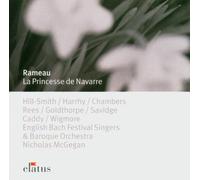 Rameau: La Princesse De Navarr