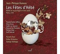 Soloists; Purcell Choir; Orfeo Orchestra; Gyorgy Vashegyi - Rameau: Les Fetes D'Hebe - Ballet En Und Prologue