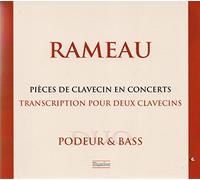 RAMEAU - Pieces de Clavecin en Concerts