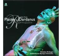 Rameau: Suites from Platée and Dardanus