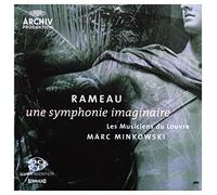 Rameau: Une Symphonie Imaginaire