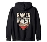 Ramen Expectations Were Set Funny Ramen Bowl Zip Hoodie