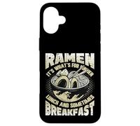 Ramen It´s What´s For Dinner Lunch Breakfast Ramen Noodles Case for iPhone 16 Plus
