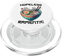 Ramen Noodle Bowl Hopeless Ramentic Funny Valentines Love PopSockets PopGrip for MagSafe