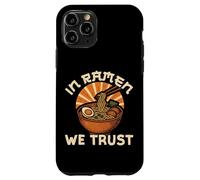 Ramen Noodle Bowl Love Japanese Kawaii Otaku In Ramen We Case for iPhone 11 Pro