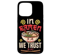 Ramen Noodle Bowl Love Japanese Kawaii Otaku In Ramen We Case for iPhone 15 Pro Max