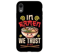 Ramen Noodle Bowl Love Japanese Kawaii Otaku In Ramen We Case for iPhone XR