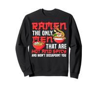 Ramen Noodle Bowl Love Japanese Kawaii Otaku Ramen The Only Sweatshirt