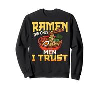 Ramen Noodle Bowl Love Japanese Kawaii Otaku Ramen The Only Sweatshirt