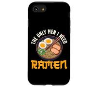 Ramen Noodle Bowl Love Japanese Kawaii Otaku The Only Men I Case for iPhone SE (2020) / 7 / 8