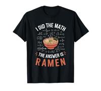 Ramen Noodle Cooker The Answer is Ramen T-Shirt
