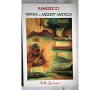 Rameses Iii: Father of Ancient America