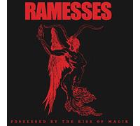 Ramesses - Possessed By The Rise Of Magik