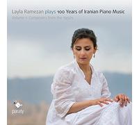 Layla Ramezan – 100 Years of Iranian Piano Music – CD