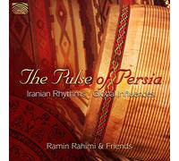 Ramin Rahimi - The Pulse Of Persia