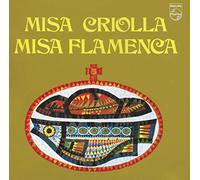 Ramirez, a. - Misa Criolla - Misa Flamenca