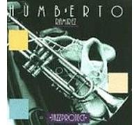 Ramirez, Humberto - Jazz Project