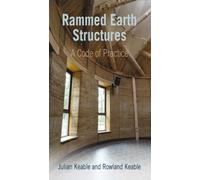 Rammed Earth Structures : A Code of Practice