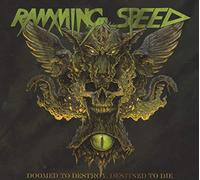 Ramming Speed - Doomed to Destroy,Destined to