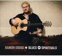 Ramon Goose - Blues and Spirituals