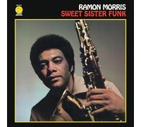 Ramon Morris - Sweet Sister Funk