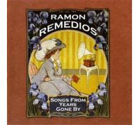 Remedios, Ramon – Songs from Years Gone By