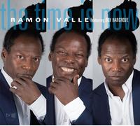 Ramon Valle - The Time Is Now [New CD]