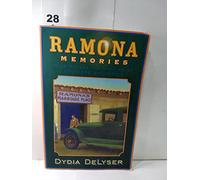 Ramona Memories: Tourism and the Shaping of Southern California