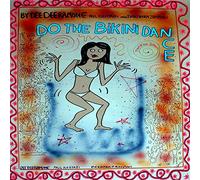 Ramone,Dee Dee - Do the Bikini Dance [Vinyl Maxi-Single] [VINYL]