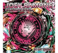 Ramone, Joey - Christmas Spirit in My House