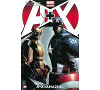 Ramos, Humberto - A+X, Vol. 2 = Amazing: = Amazing (Marvel Now)