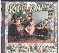 Ramos, Kid - West Coast House Party