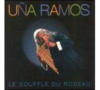 Ramos, Una - Souffle Du Roseau
