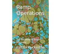 Ramp Operations: The Backbone of Airport Efficiency